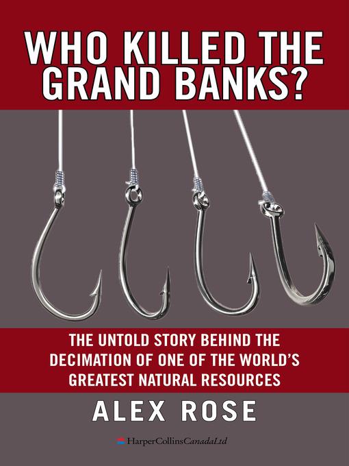 Who Killed the Grand Banks?