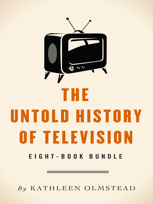 The Untold History of Television