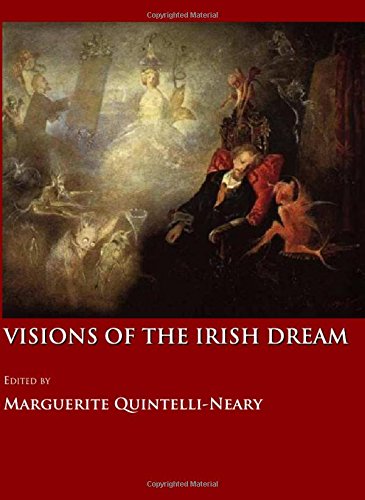 Visions of the Irish Dream