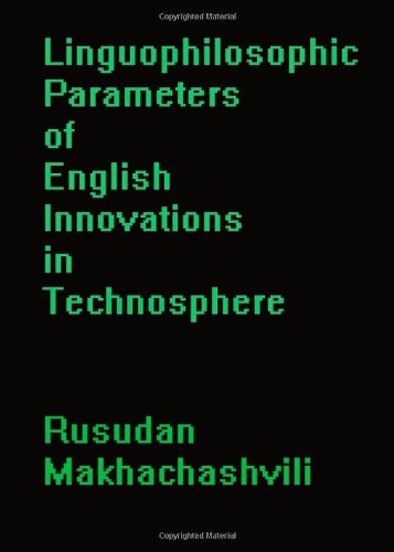 Linguophilosophic Parameters of English Innovations in Technosphere