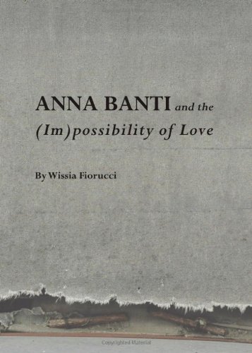 Anna Banti and the (Im)Possibility of Love
