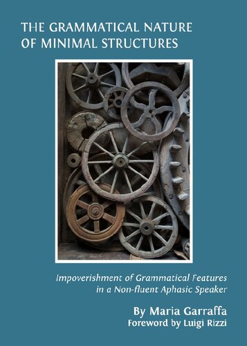 The Grammatical Nature of Minimal Structures