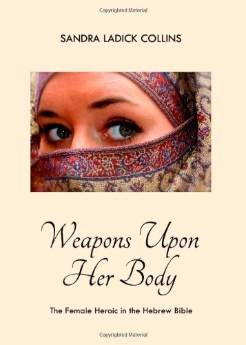 Weapons Upon Her Body