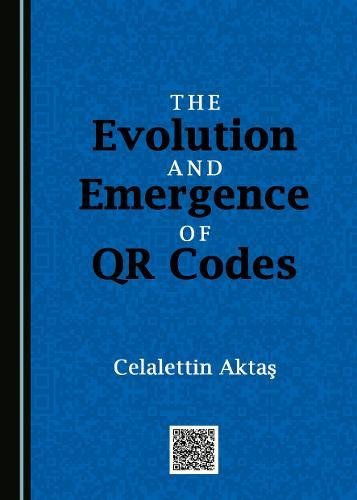 The Evolution and Emergence of Qr Codes