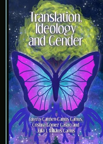 Translation, Ideology and Gender