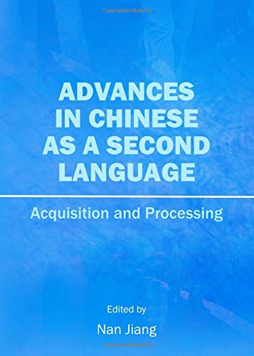 Advances in Chinese as a Second Language