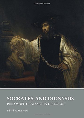 Socrates and Dionysus : philosophy and art in dialogue