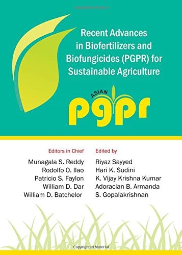 Recent Advances in Biofertilizers and Biofungicides (Pgpr) for Sustainable Agriculture