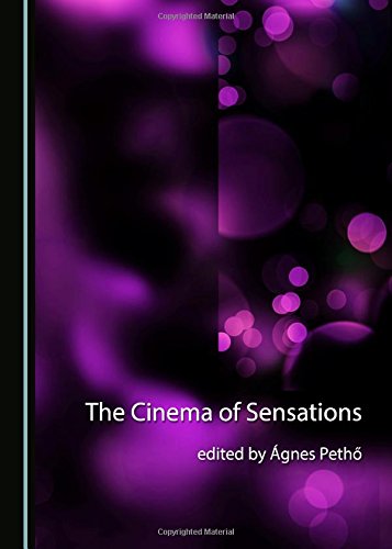 The cinema of sensations