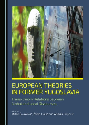 European Theories in Former Yugoslavia