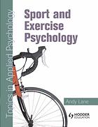 Sport and Exercise Psychology