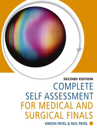 Complete Self Assessment for Medical and Surgical Finals, Second Edition