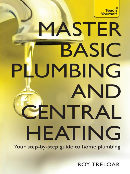 Master Basic Plumbing And Central Heating