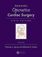 Operative Cardiac Surgery, Sixth Edition