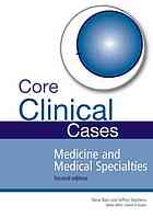 Core Clinical Cases : a problem-solving approach.