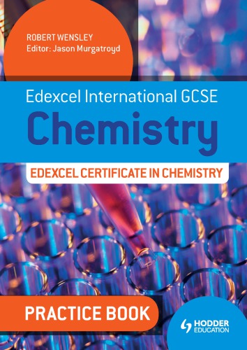 Edexcel International GCSE and Certificate Chemistry Practice Bookpractice Book#