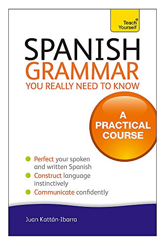 Spanish Grammar You Really Need To Know