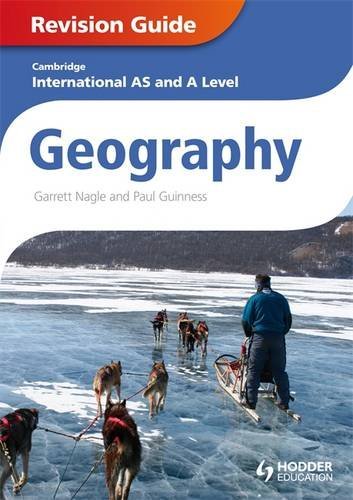 Cambridge International as and a Level Geography. Revision Guide