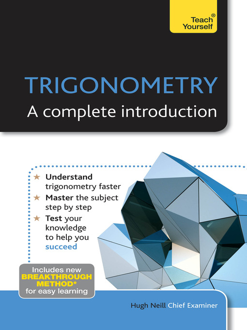 Trigonometry - A Complete Introduction