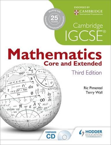 Cambridge IGCSE Mathematics Core and Extended [with CD]