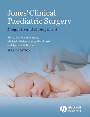 Jones' clinical paediatric surgery : diagnosis and management