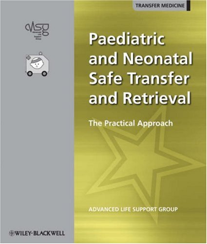 Paediatric and Neonatal Safe Transfer and Retrieval