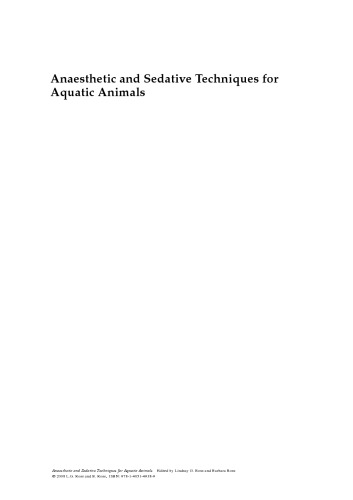 Anaesthetic and sedative techniques for aquatic animals