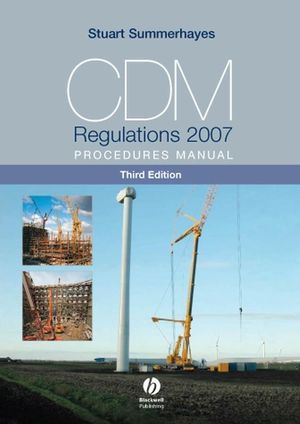 CDM regulations 2007 : procedures manual