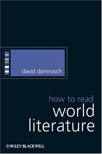 How to Read World Literature