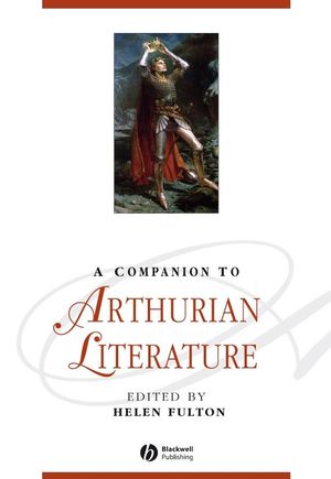 A companion to Arthurian literature