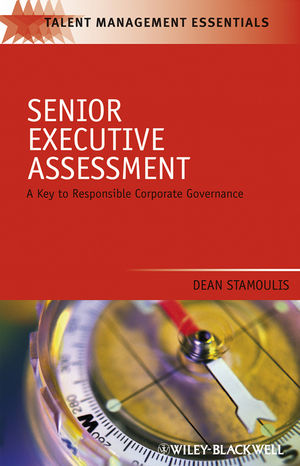 Senior executive assessment : a key to responsible corporate governance