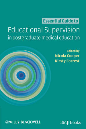 Essential guide to educational supervision in postgraduate medical education