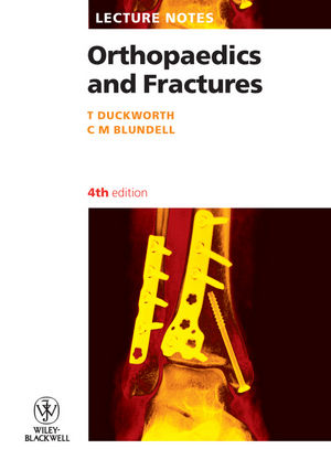 Lecture Notes on Orthopaedics and Fractures.