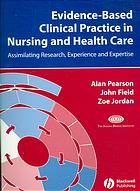 Evidence-Based Clinical Practice in Nursing and Health Care