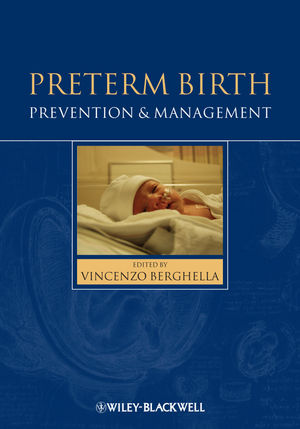 Preterm Birth : Prevention and Management