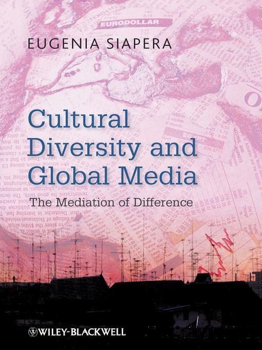 Cultural Diversity and Global Media