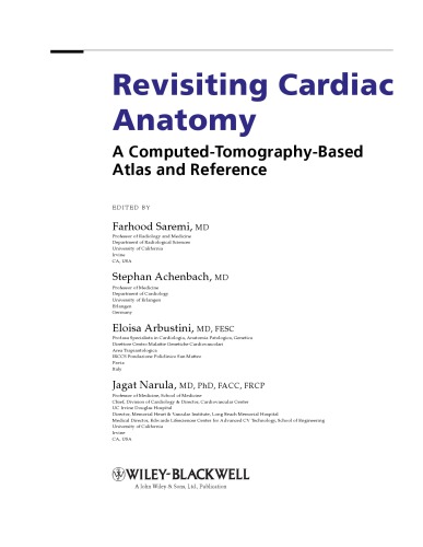 Revisiting cardiac anatomy : a computed-tomography-based atlas and reference