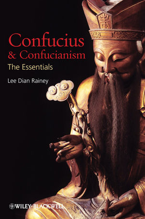 Confucius & Confucianism : the essentials