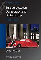 Europe Between Democracy and Dictatorship