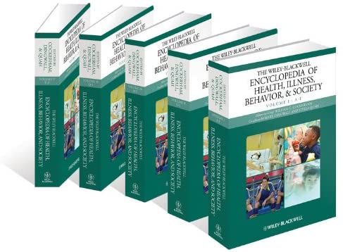 The Wiley Blackwell Encyclopedia of Health, Illness, Behavior, and Society, 5 Volume Set