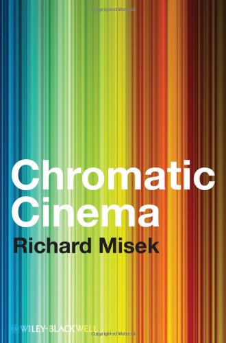 Chromatic Cinema