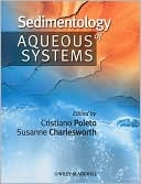 Sedimentology of Aqueous Systems