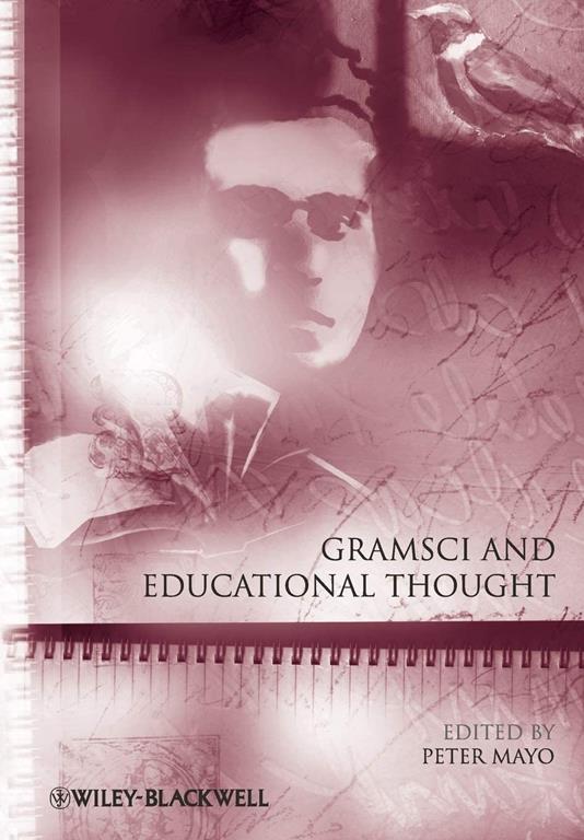 Gramsci and Educational Thought