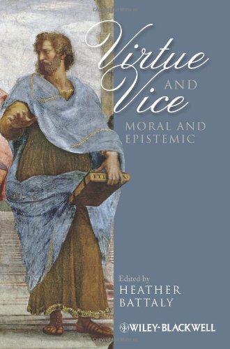 Virtue and Vice, Moral and Epistemic