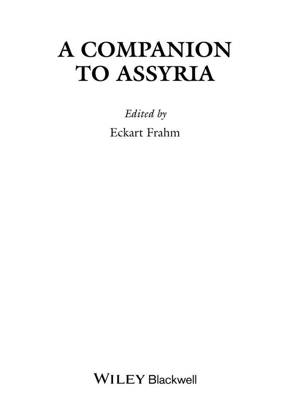 A Companion to Assyria (Blackwell Companions to the Ancient World)