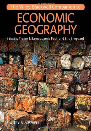 The Wiley-Blackwell Companion to Economic Geography