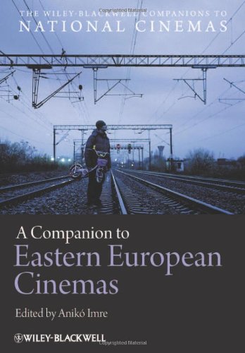 A Companion to Eastern European Cinemas