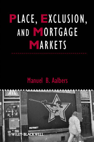 Place, exclusion, and mortgage markets