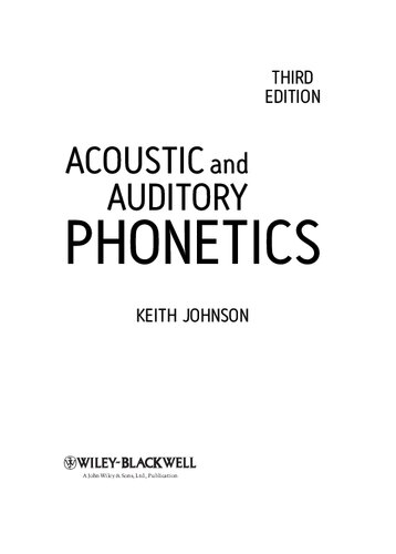 Acoustic and Auditory Phonetics