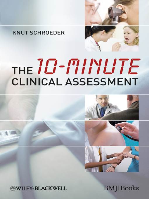 The 10-minute Clinical Assessment